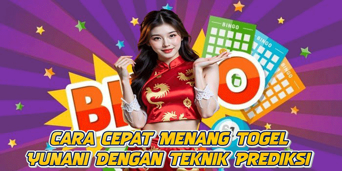 Cara Cepat Menang Togel Yunani Dengan Teknik Prediksi