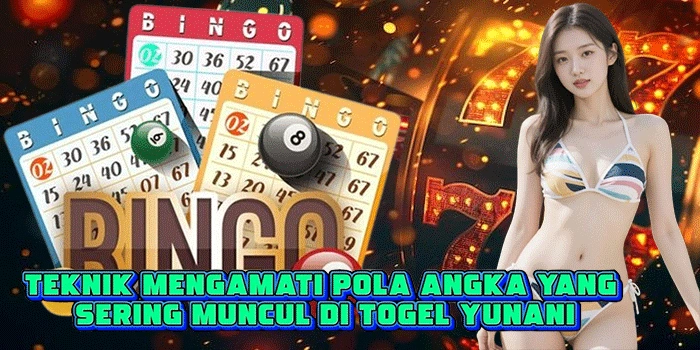 Teknik Mengamati Pola Angka Yang Sering Muncul di Togel Yunani